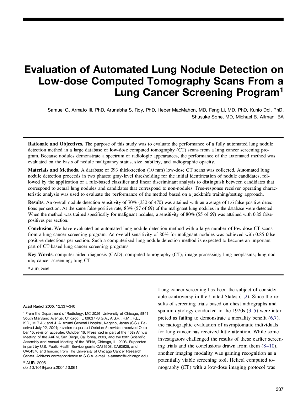 Evaluation of automated lung nodule detection on low-dose computed tomography scans from a lung cancer screening program1