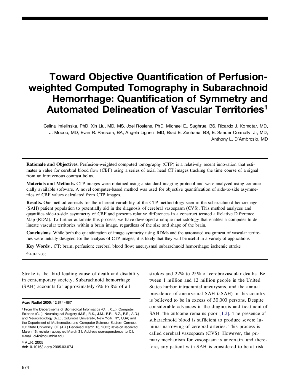 Toward Objective Quantification of Perfusion-weighted Computed Tomography in Subarachnoid Hemorrhage: Quantification of Symmetry and Automated Delineation of Vascular Territories1