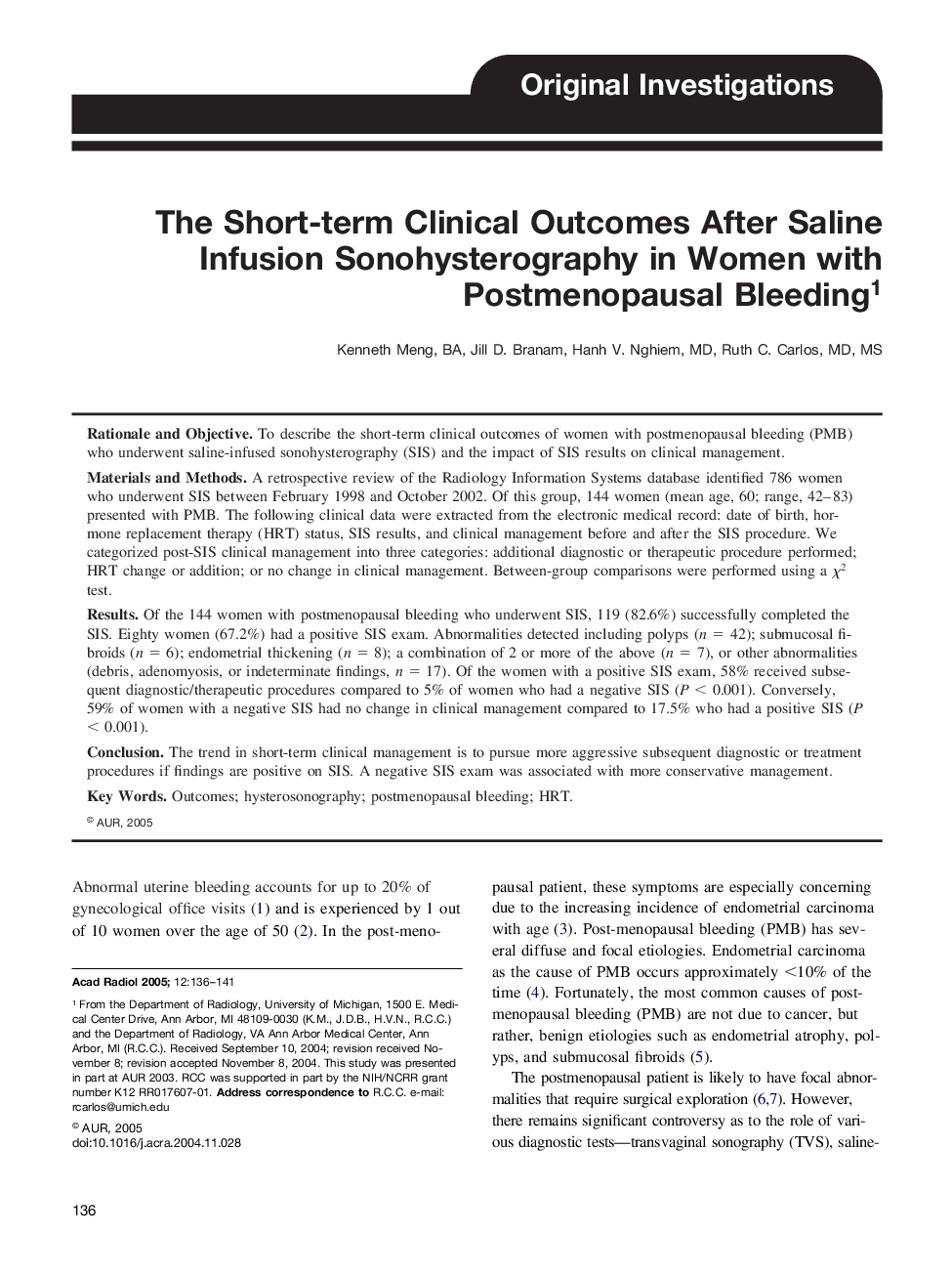 The short-term clinical outcomes after saline infusion sonohysterography in women with postmenopausal bleeding1