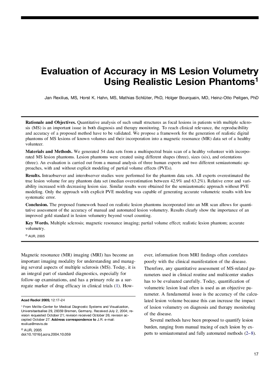 Evaluation of accuracy in MS lesion volumetry using realistic lesion phantoms