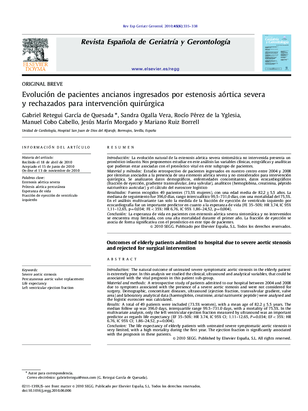 عکس صفحه اول مقاله: Evolución de pacientes ancianos ingresados por estenosis aórtica severa y rechazados para intervención quirúrgica Evolución de pacientes ancianos ingresados por estenosis aórtica severa y rechazados para intervención quirúrgica
