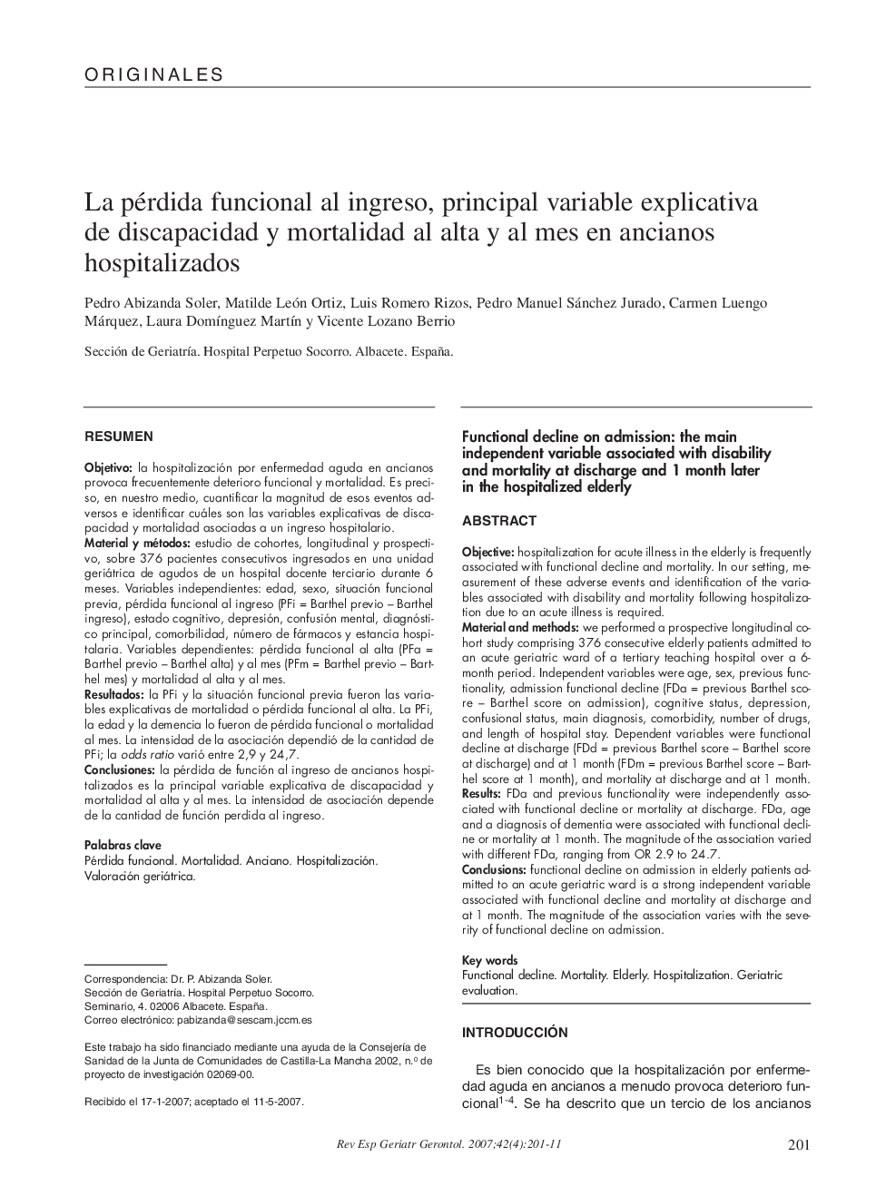 La pérdida funcional al ingreso, principal variable explicativa de discapacidad y mortalidad al alta y al mes en ancianos hospitalizados