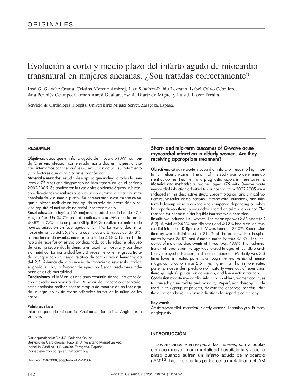 Evolución a corto y medio plazo del infarto agudo de miocardio transmural en mujeres ancianas. Â¿Son tratadas correctamente?