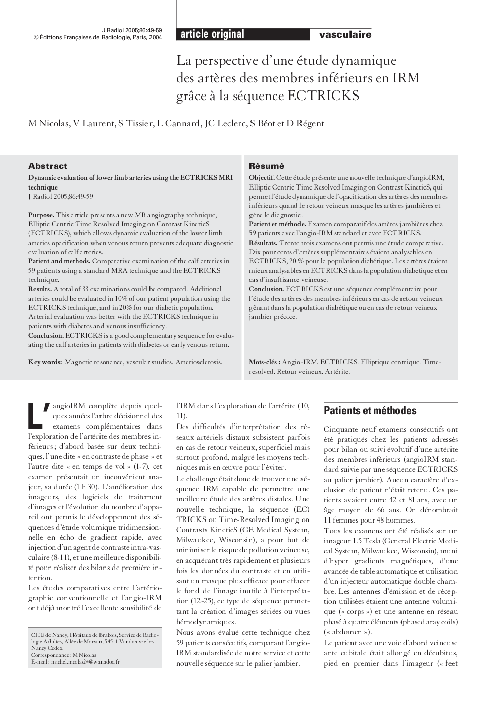 La perspective d'une étude dynamique des artÃ¨res des membres inférieurs en IRM grÃ¢ce Ã  la séquence ECTRICKS