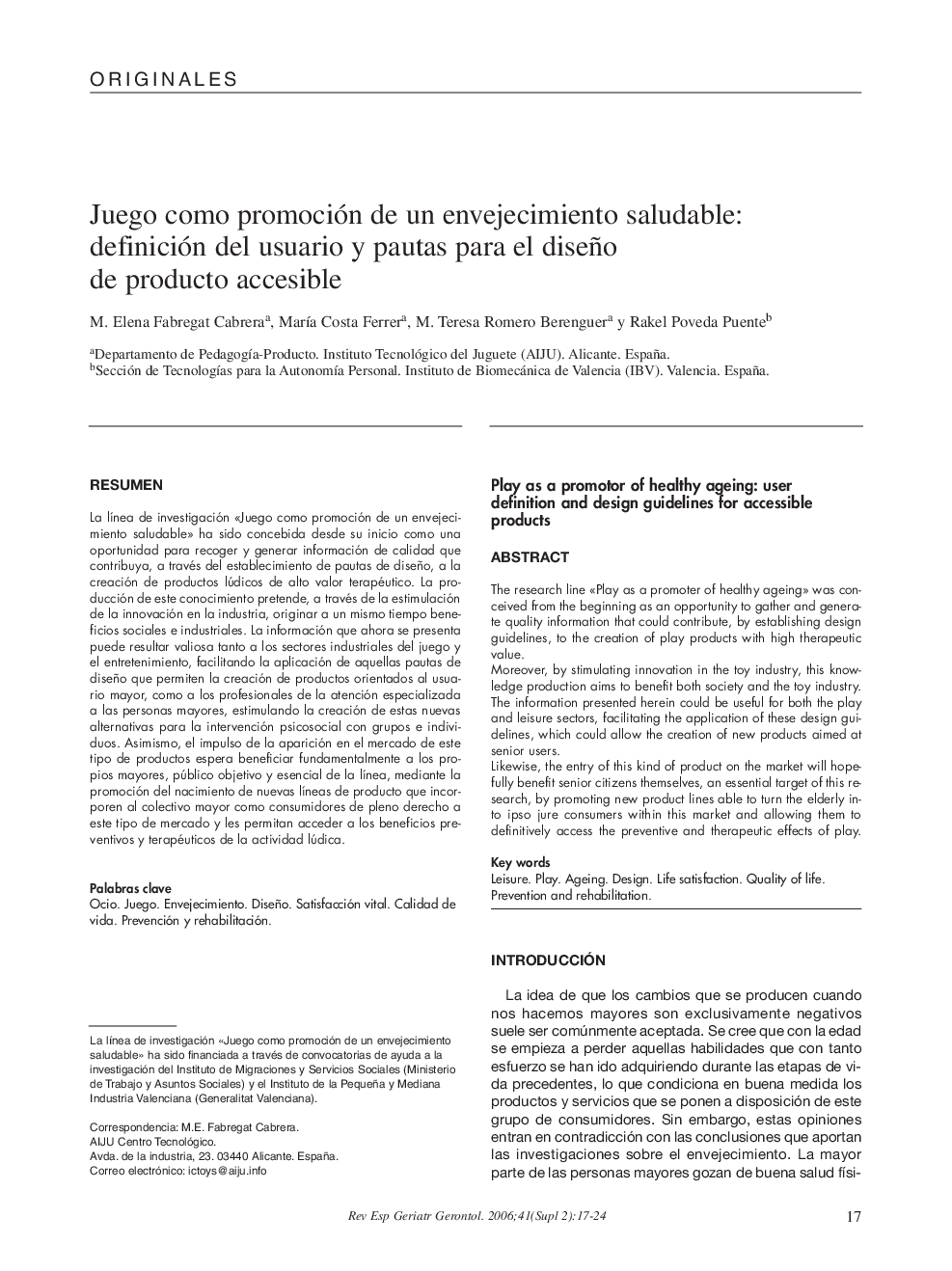 Juego como promoción de un envejecimiento saludable: definición del usuario y pautas para el diseño de producto accesible