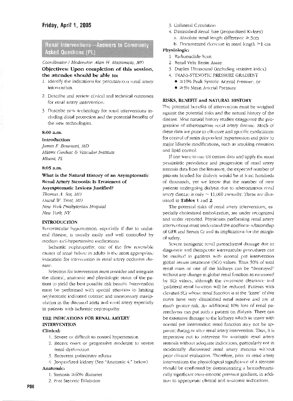 What is the Natural History of an Asymptomatic Renal Artery Stenosis: Is Treatment of Asymptomatic Lesions Justified?