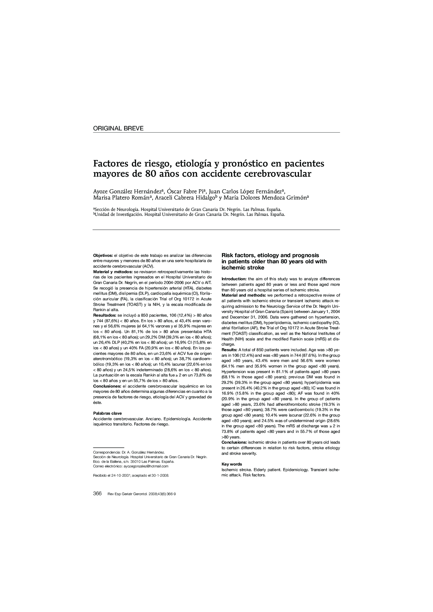 Factores de riesgo, etiologÃ­a y pronóstico en pacientes mayores de 80 años con accidente cerebrovascular