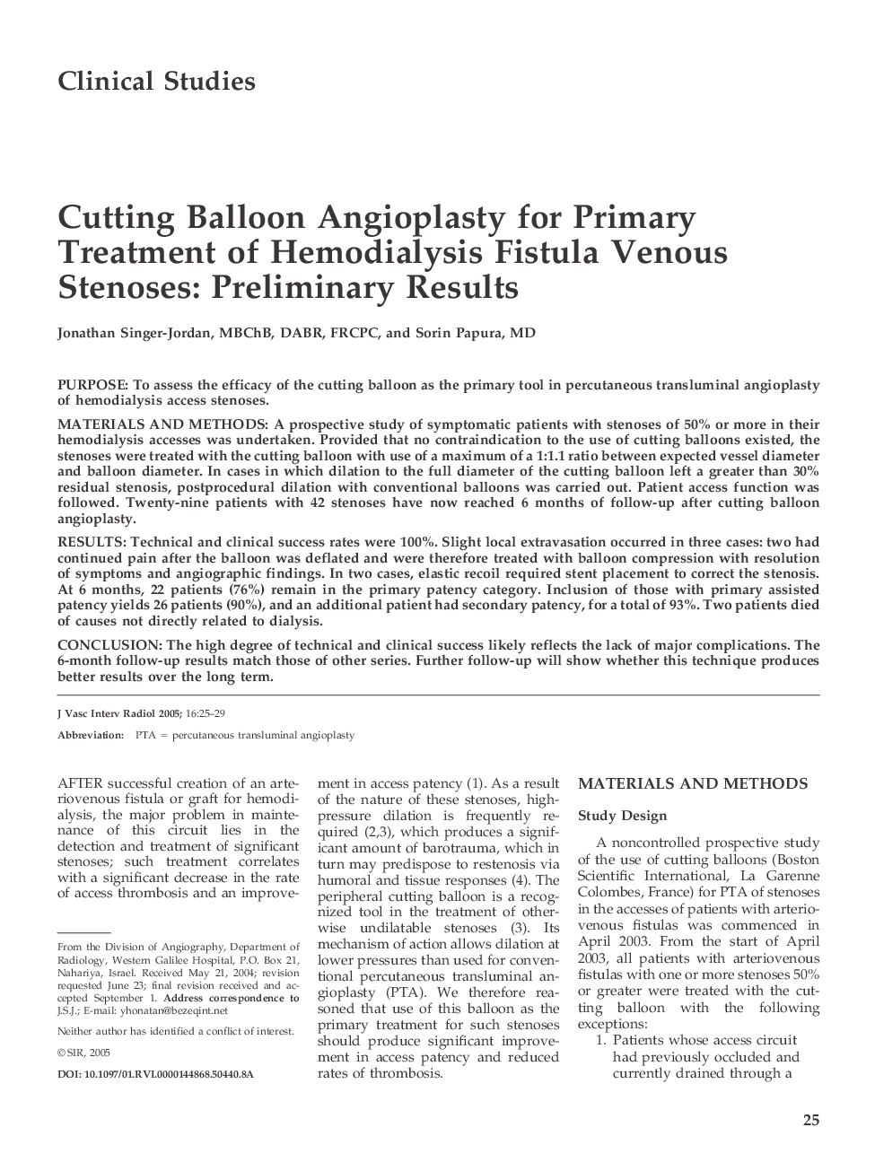 Cutting Balloon Angioplasty for Primary Treatment of Hemodialysis Fistula Venous Stenoses: Preliminary Results