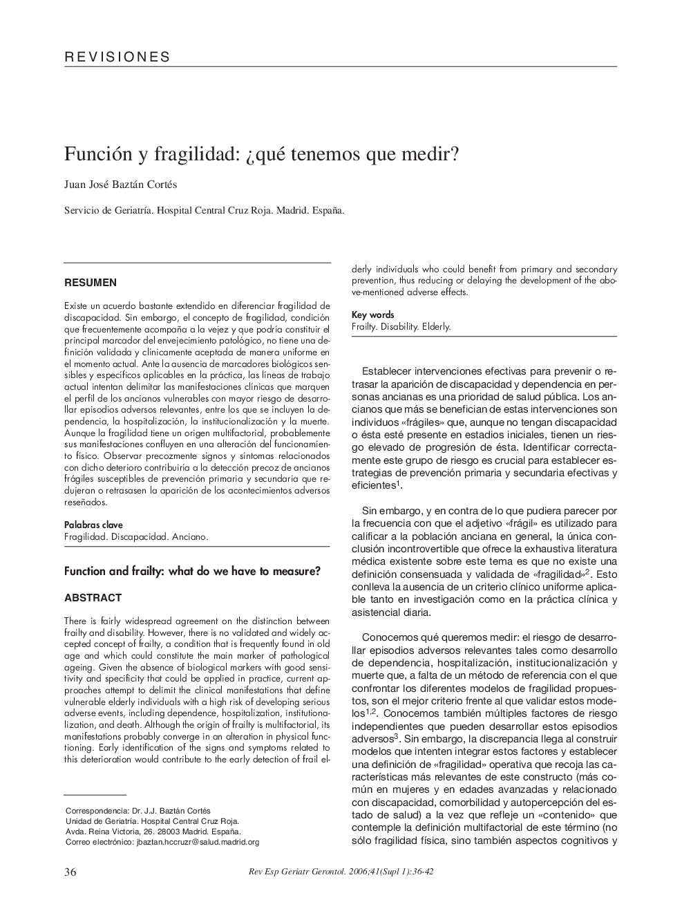 Función y fragilidad: Â¿qué tenemos que medir?