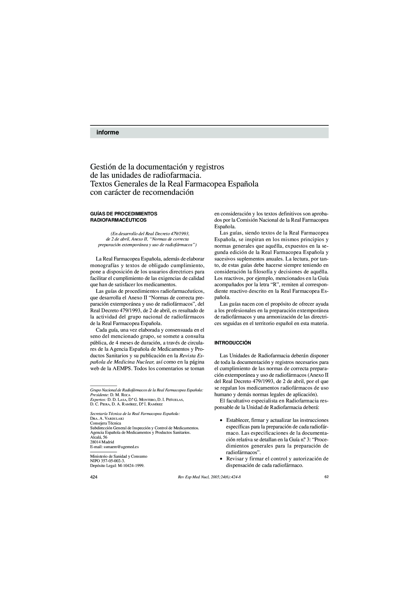 Gestión de la documentación y registros de las unidades de radiofarmacia. Textos Generales de la Real Farmacopea Española con carácter de recomendación