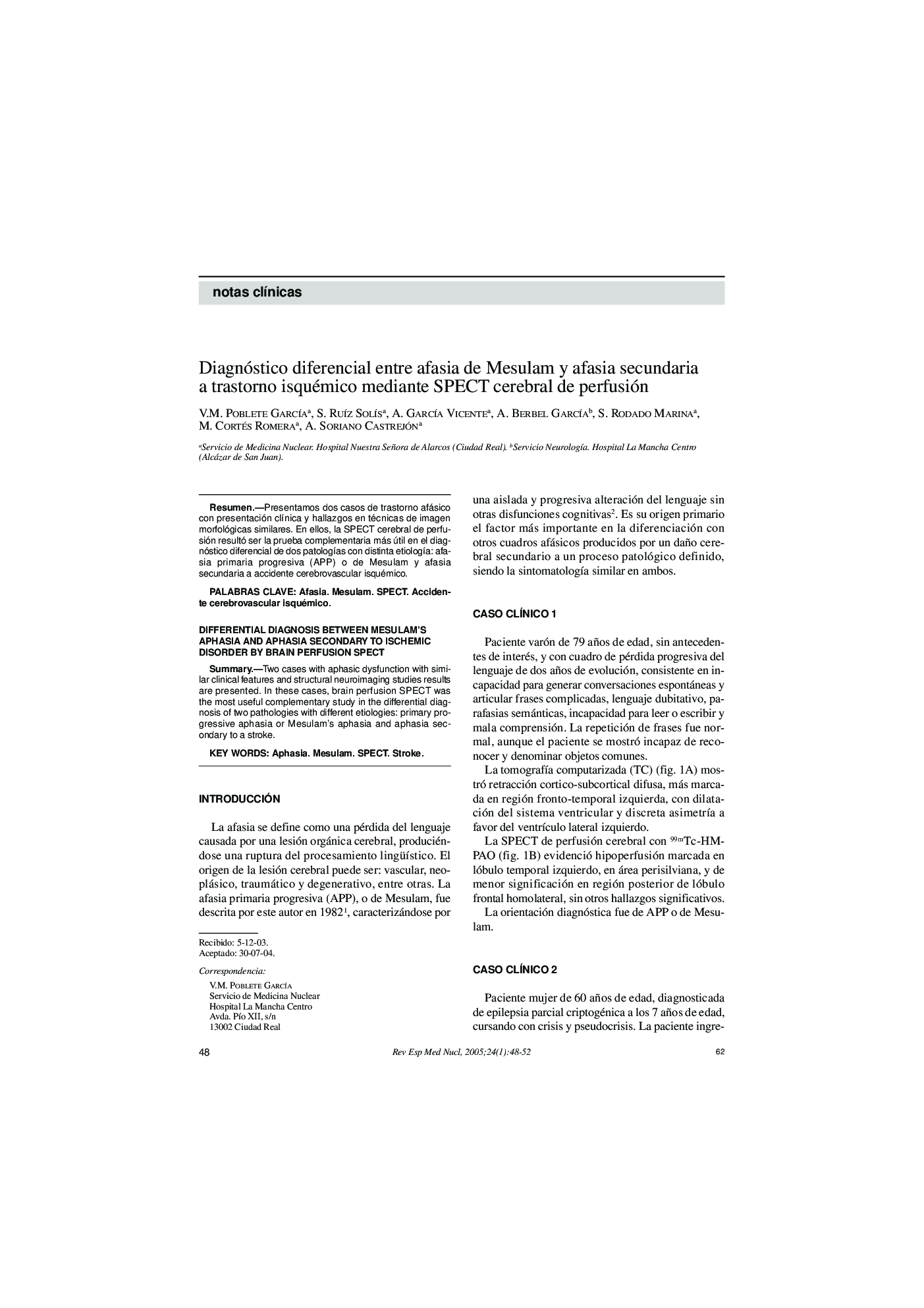 Diagnóstico diferencial entre afasia de Mesulam y afasia secundaria a trastorno isquémico mediante SPECT cerebral de perfusión