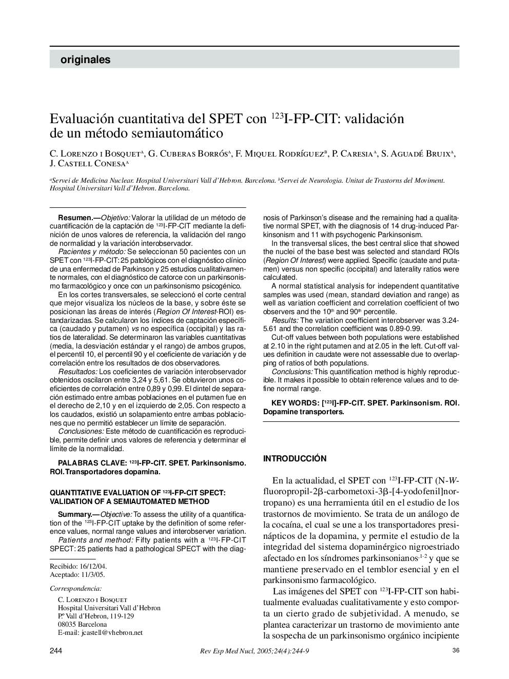 Evaluación cuantitativa del SPET con 123I-FP-CIT: validación de un método semiautomático