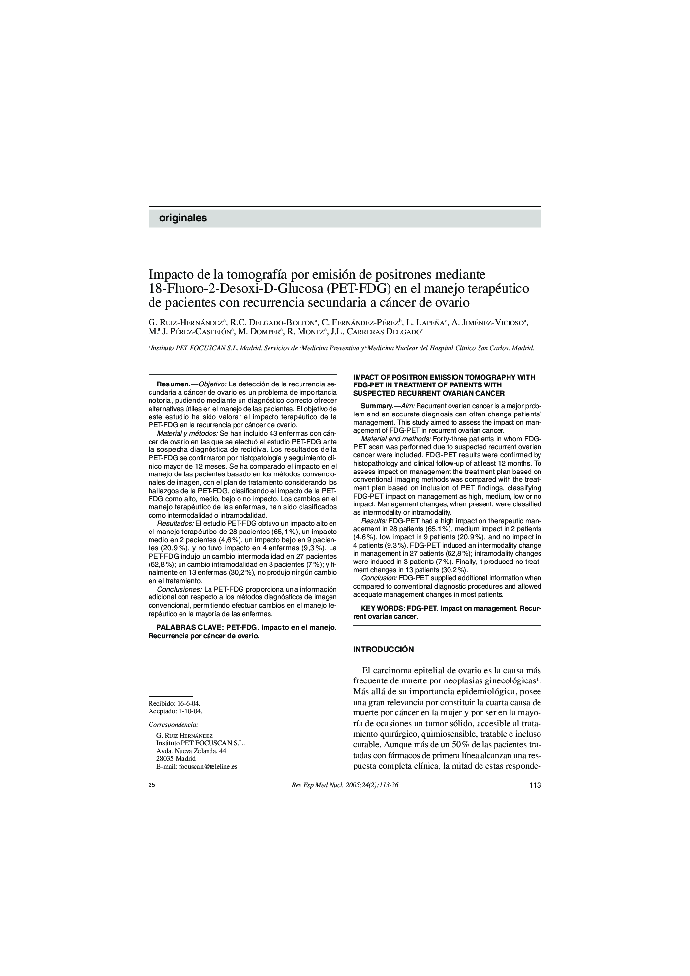 Impacto de la tomografÃ­a por emisión de positrones mediante 18-Fluoro-2-Desoxi-D-Glucosa (PET-FDG) en el manejo terapéutico de pacientes con recurrencia secundaria a cáncer de ovario