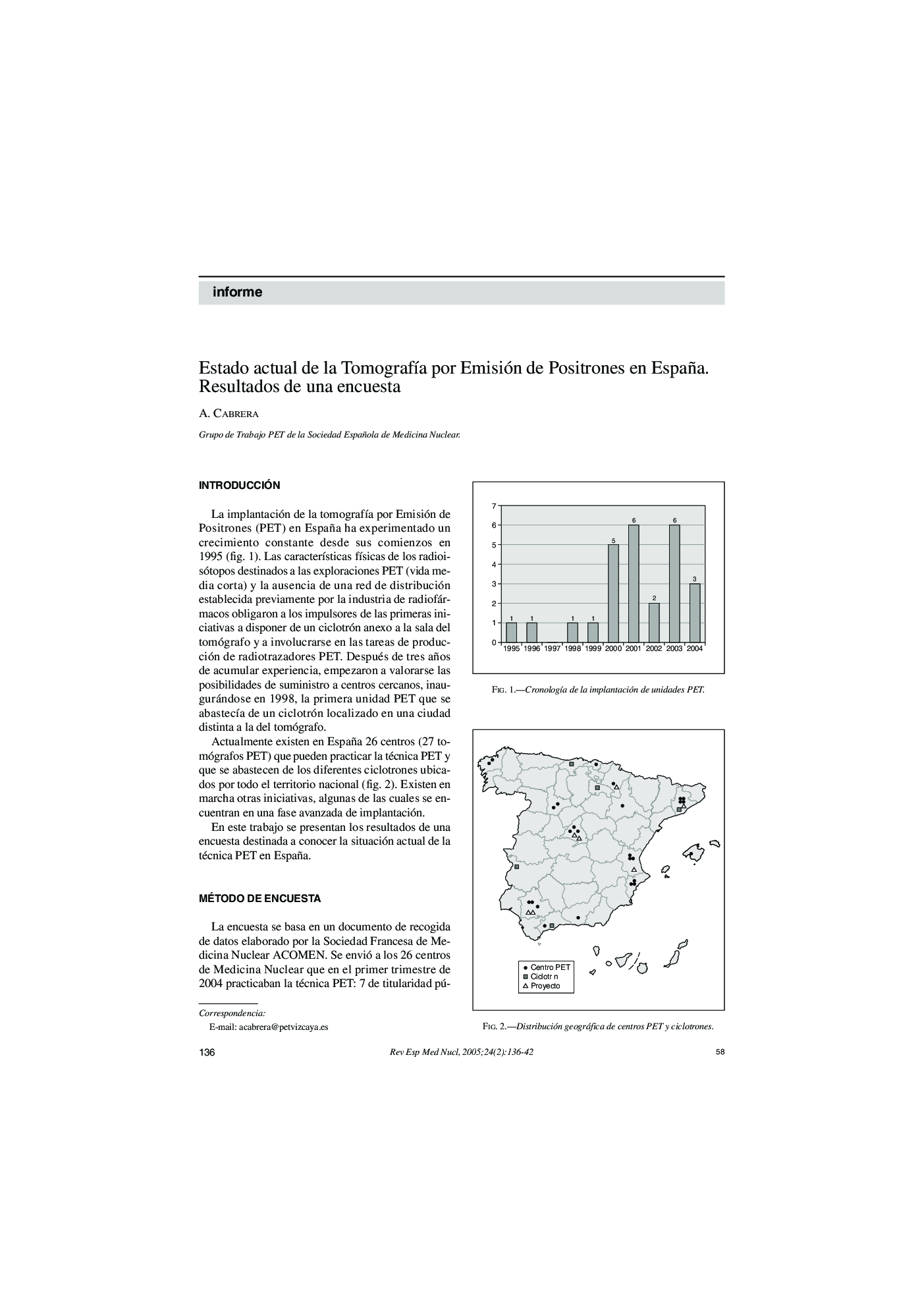 Estado actual de la TomografÃ­a por Emisión de Positrones en España. Resultados de una encuesta