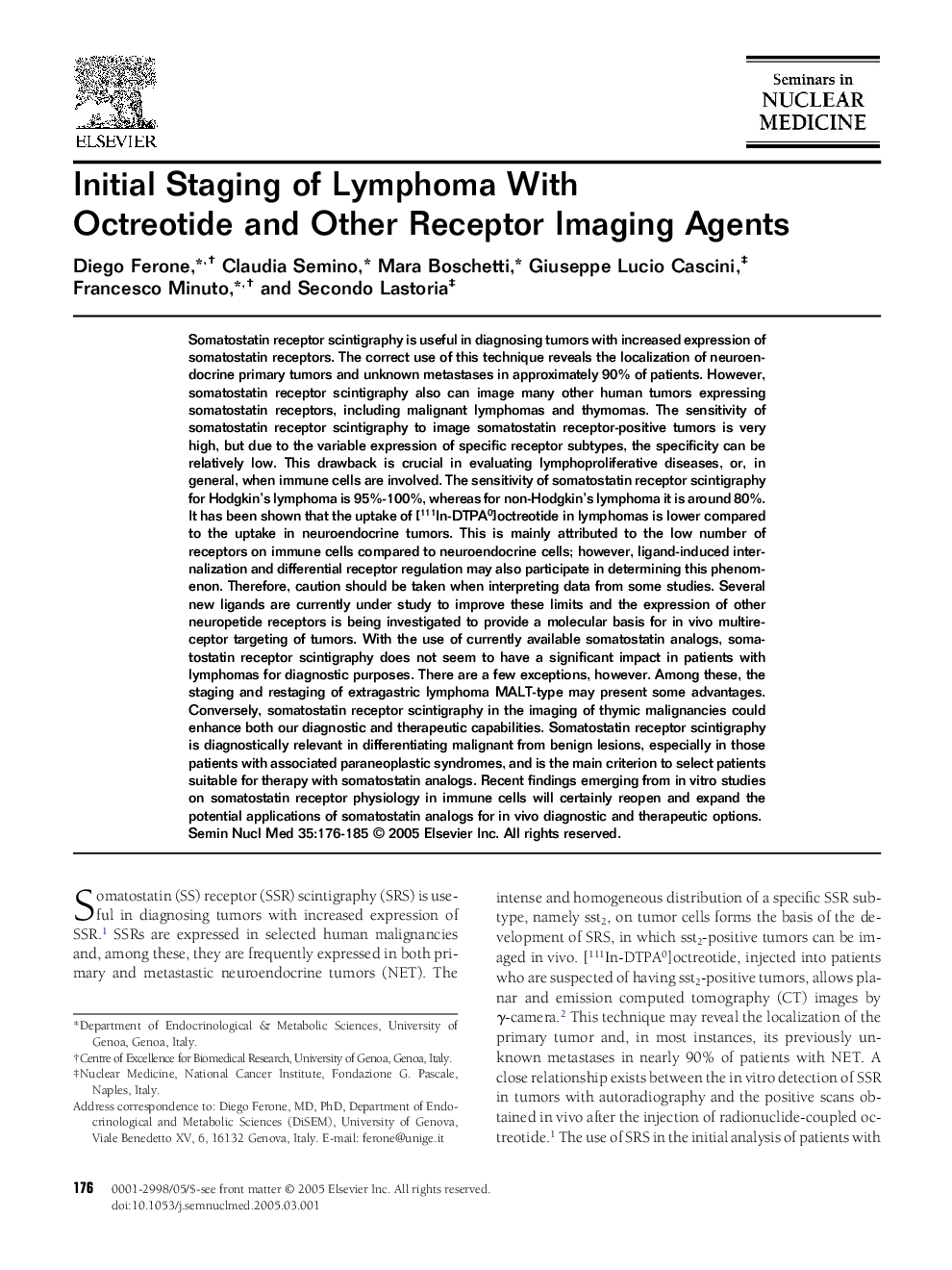 Initial Staging of Lymphoma With Octreotide and Other Receptor Imaging Agents