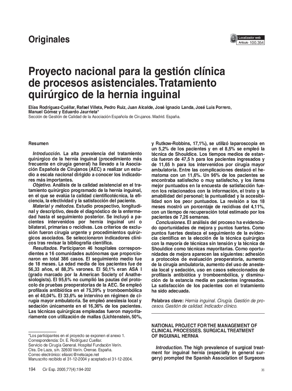 Proyecto nacional para la gestión clÃ­nica de procesos asistenciales.Tratamiento quirúrgico de la hernia inguinal