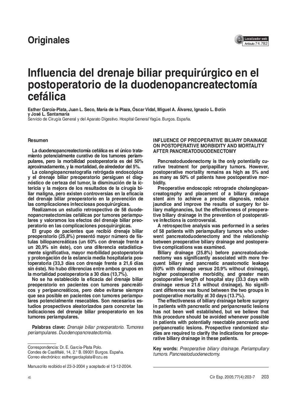 Influencia del drenaje biliar prequirúrgico en el postoperatorio de la duodenopancreatectomÃ­a cefálica