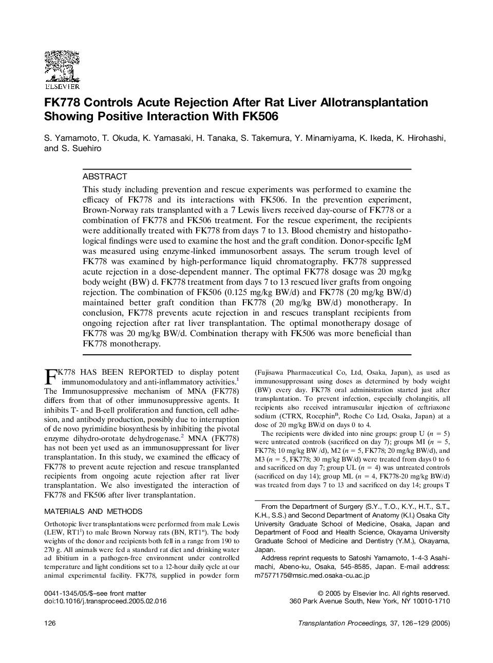 FK778 controls acute rejection after rat liver allotransplantation showing positive interaction with FK506