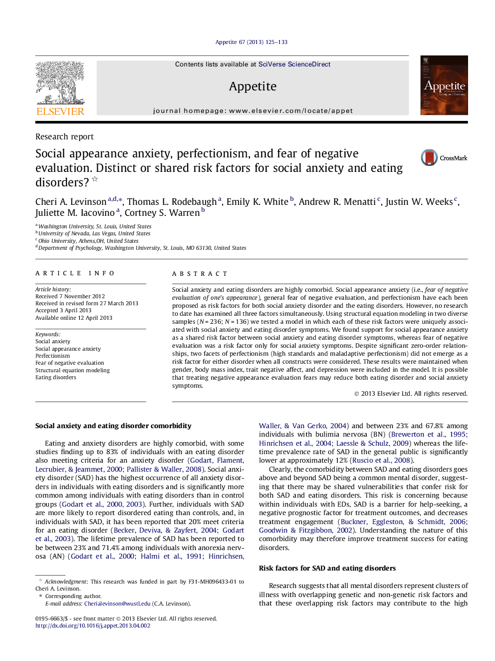 Social appearance anxiety, perfectionism, and fear of negative evaluation. Distinct or shared risk factors for social anxiety and eating disorders? 