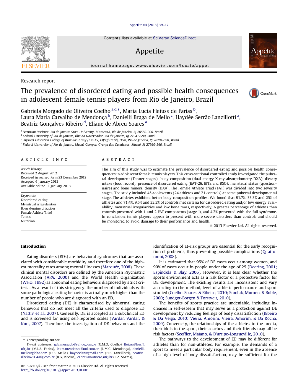 The prevalence of disordered eating and possible health consequences in adolescent female tennis players from Rio de Janeiro, Brazil