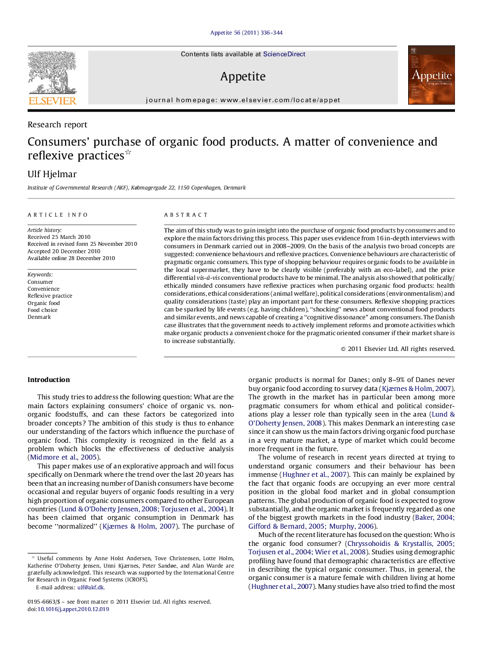 Consumers’ purchase of organic food products. A matter of convenience and reflexive practices 