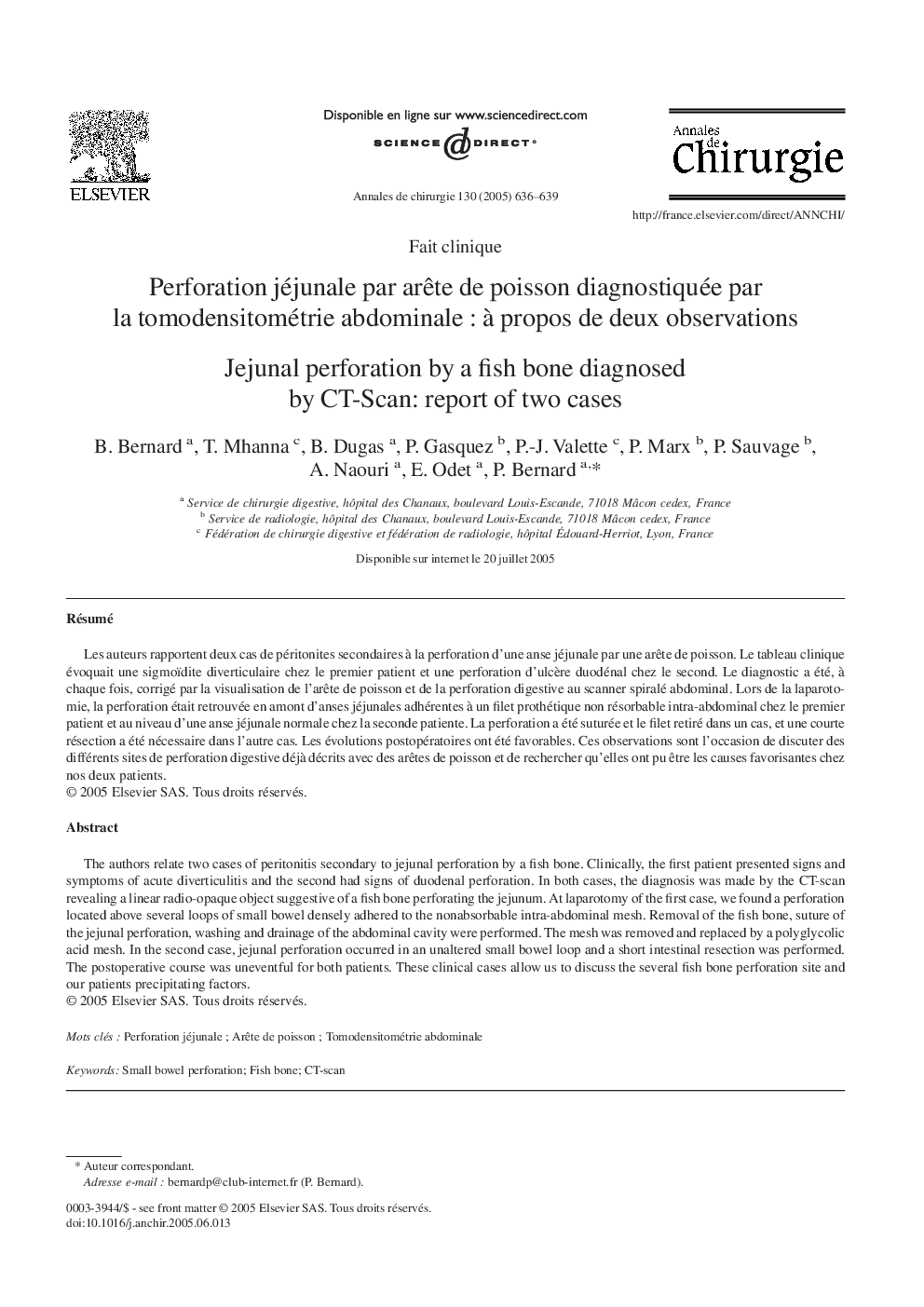 Perforation jéjunale par arÃªte de poisson diagnostiquée par la tomodensitométrie abdominaleÂ : Ã  propos de deux observations