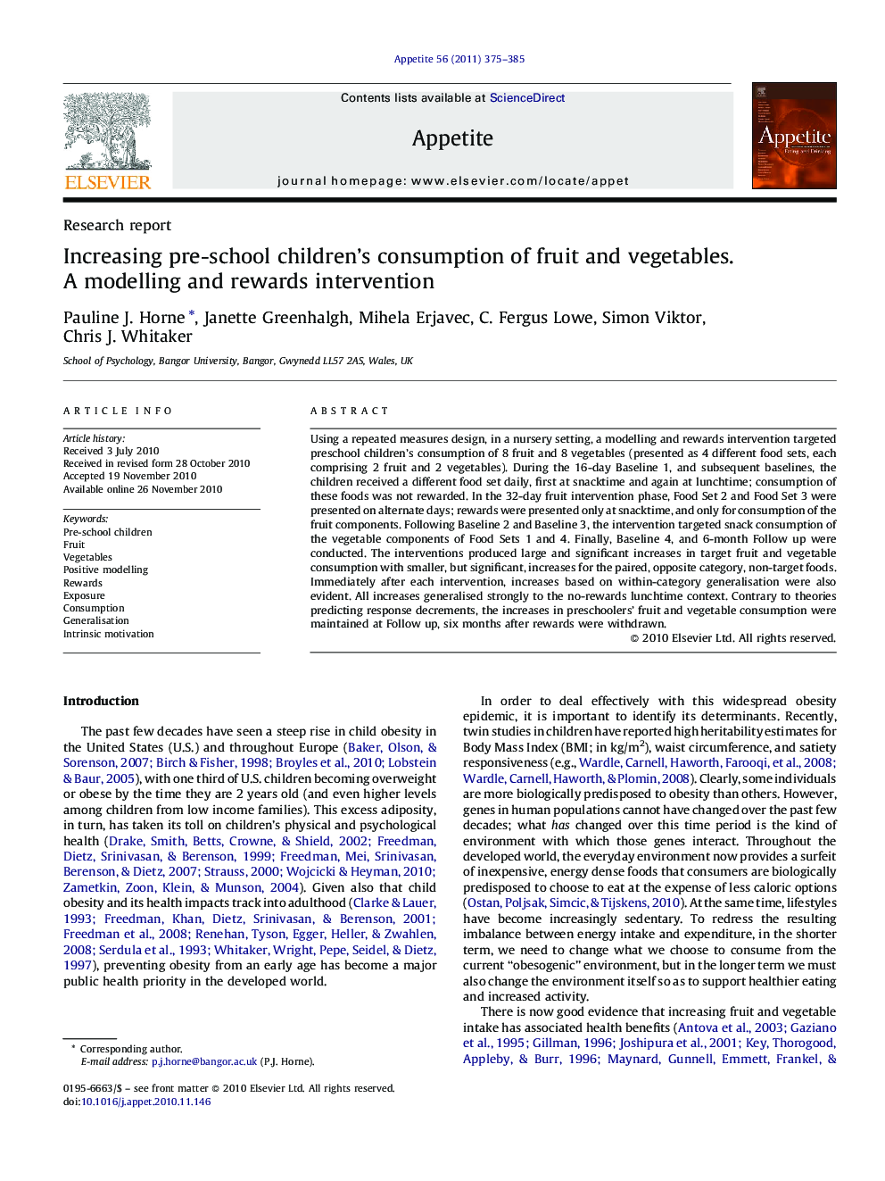 Increasing pre-school children's consumption of fruit and vegetables. A modelling and rewards intervention