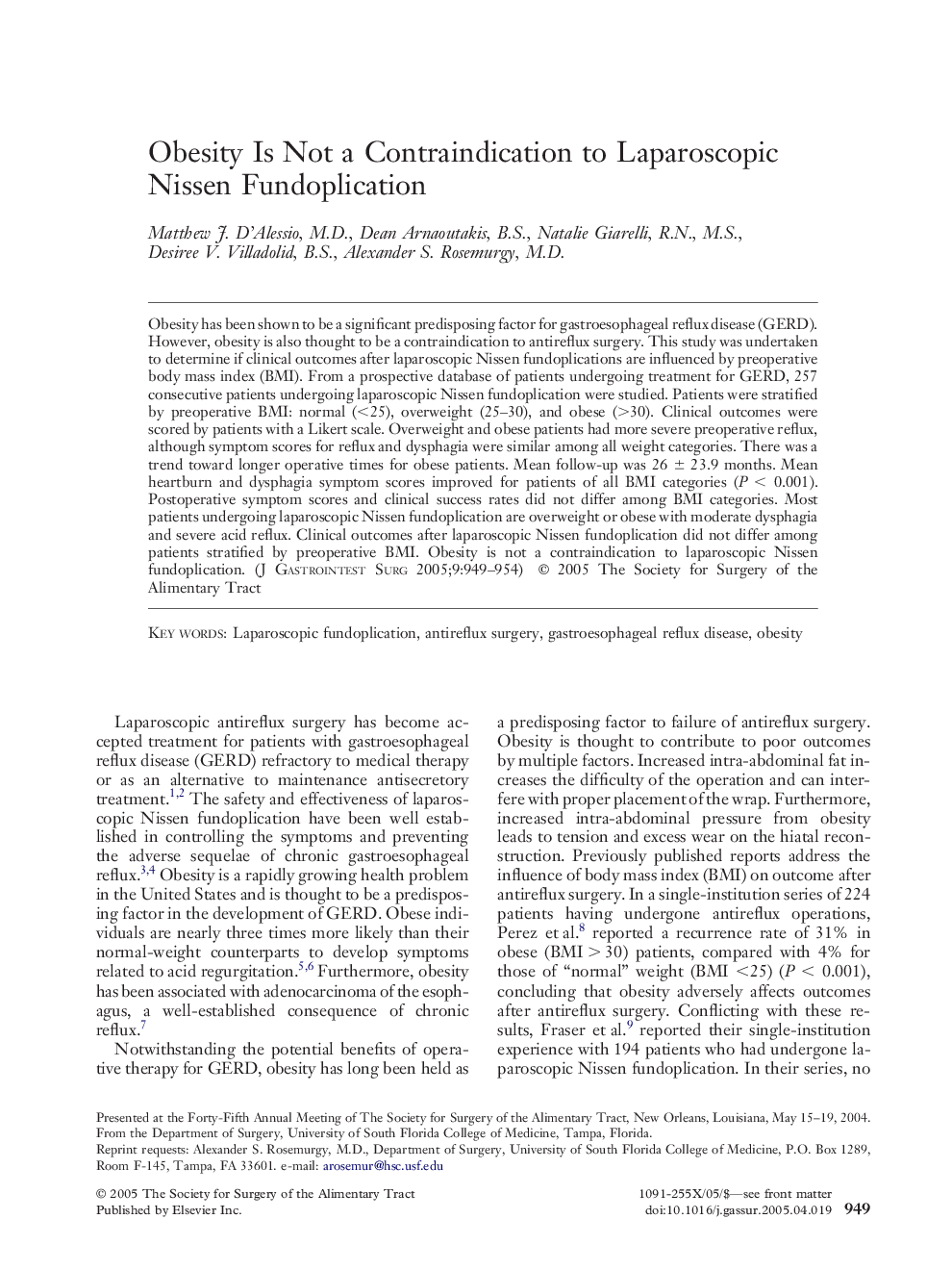 Obesity Is Not a Contraindication to Laparoscopic Nissen Fundoplication