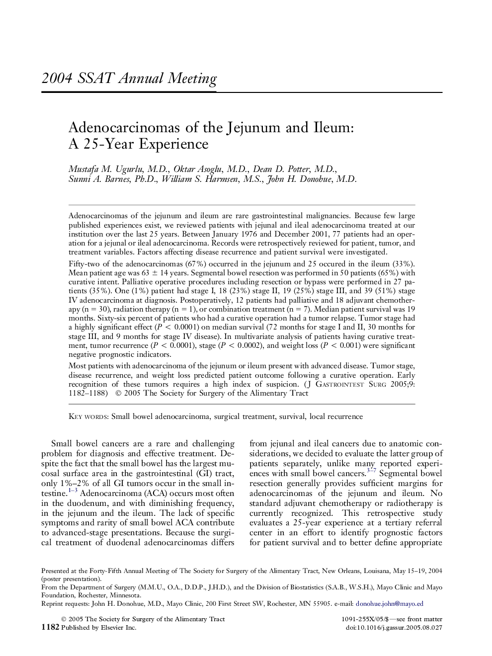 Adenocarcinomas of the Jejunum and Ileum: A 25-Year Experience