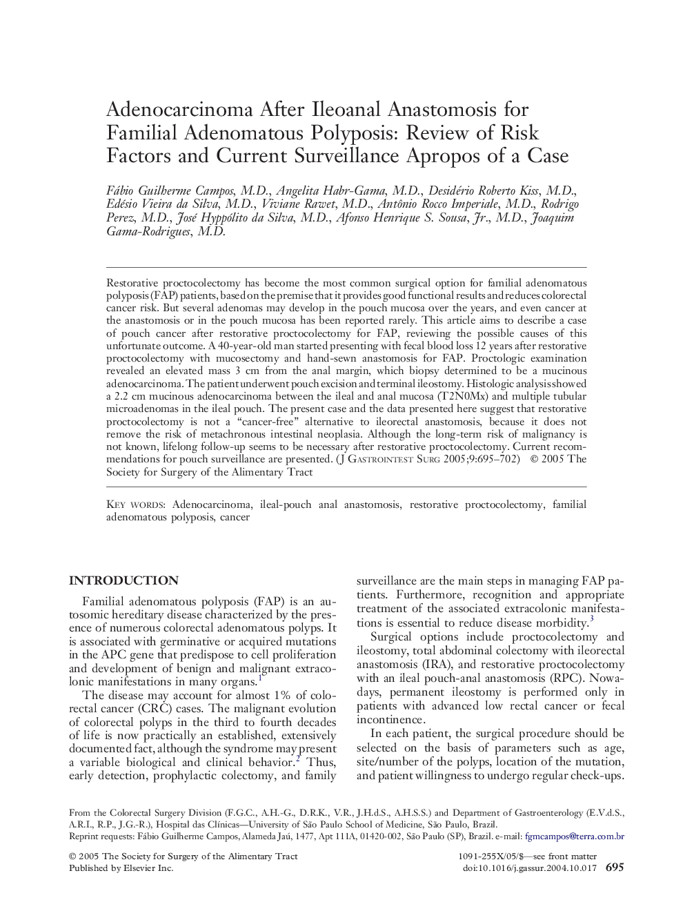 Adenocarcinoma After Ileoanal Anastomosis for Familial Adenomatous Polyposis: Review of Risk Factors and Current Surveillance Apropos of A Case