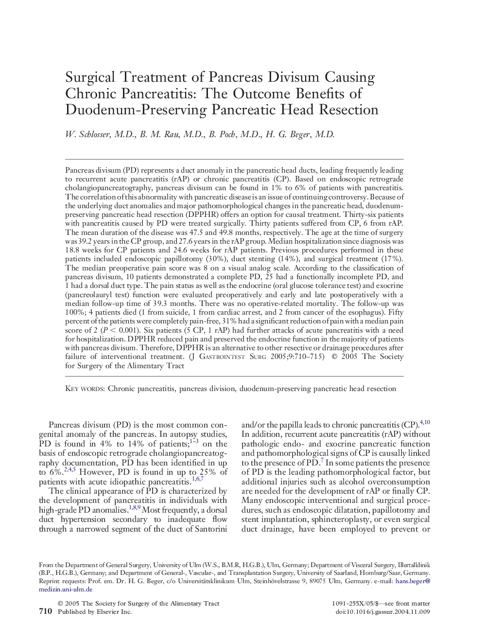 Surgical Treatment of Pancreas Divisum Causing Chronic Pancreatitis: The Outcome Benefits of Duodenum-Preserving Pancreatic Head Resection