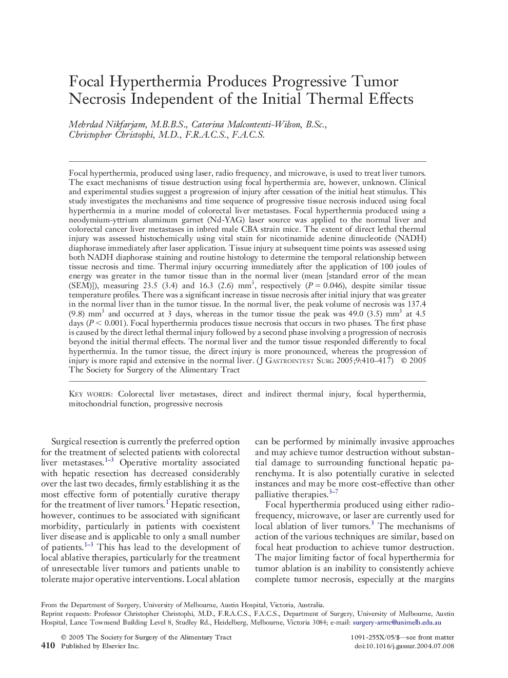 Focal Hyperthermia Produces Progressive Tumor Necrosis Independent of the Initial Thermal Effects