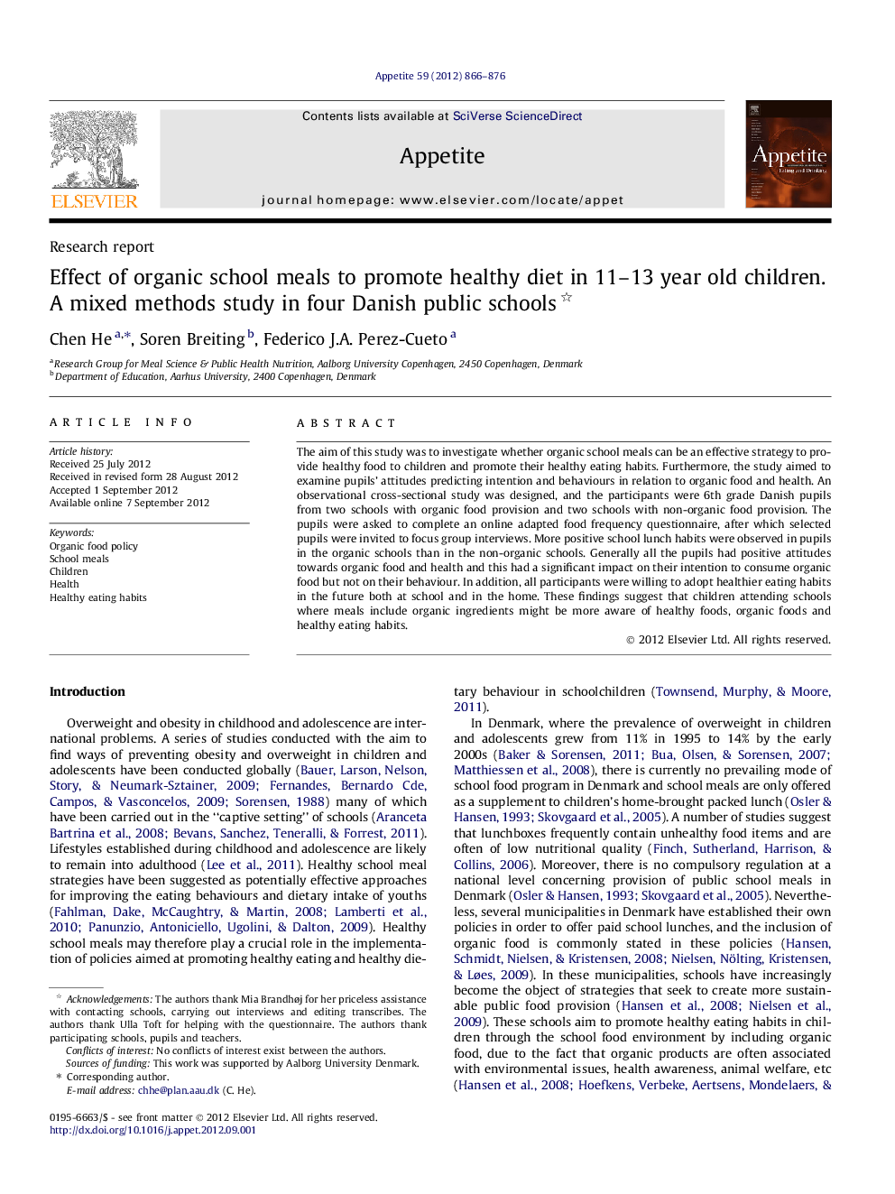 Effect of organic school meals to promote healthy diet in 11–13 year old children. A mixed methods study in four Danish public schools 