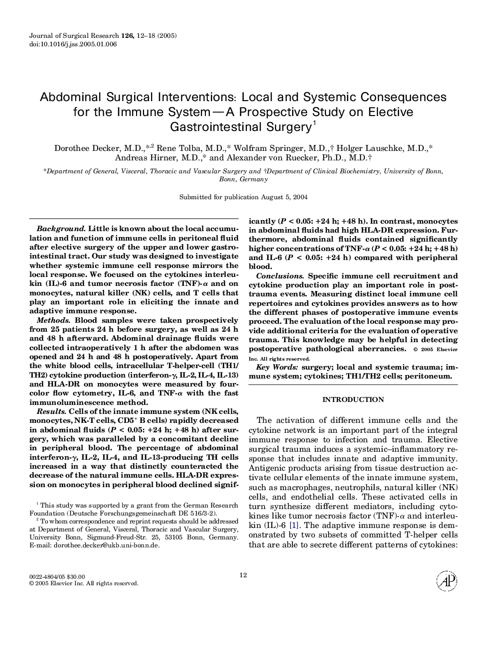 Abdominal Surgical Interventions: Local and Systemic Consequences for the Immune System-a Prospective Study on Elective Gastrointestinal Surgery1