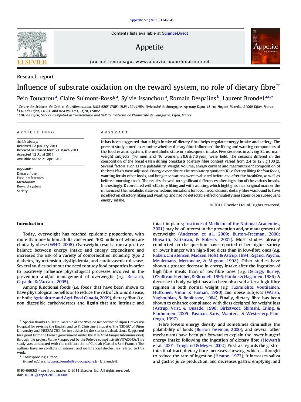 Influence of substrate oxidation on the reward system, no role of dietary fibre 