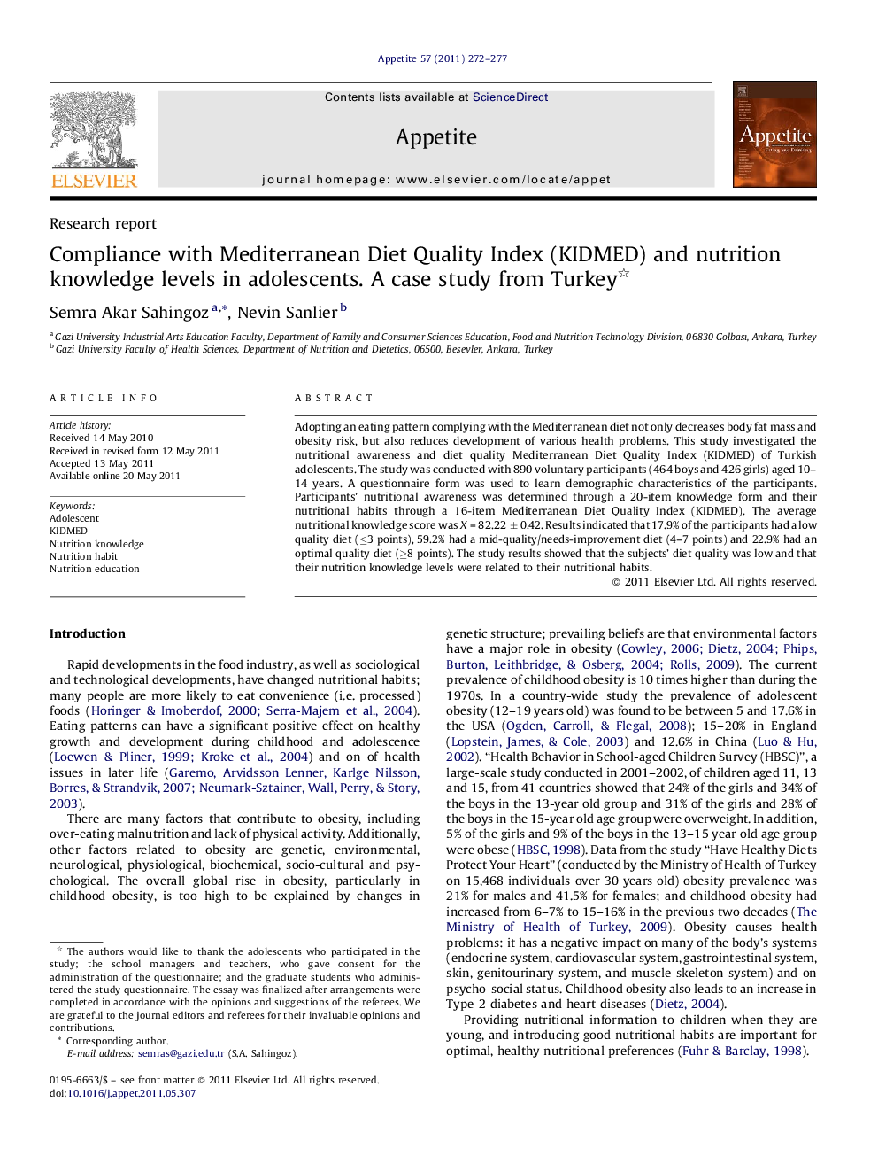 Compliance with Mediterranean Diet Quality Index (KIDMED) and nutrition knowledge levels in adolescents. A case study from Turkey 