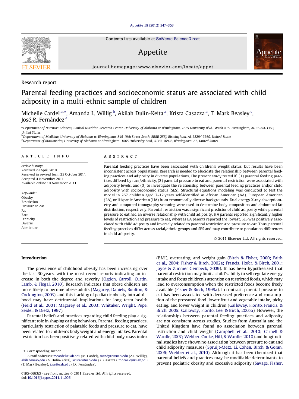 Parental feeding practices and socioeconomic status are associated with child adiposity in a multi-ethnic sample of children