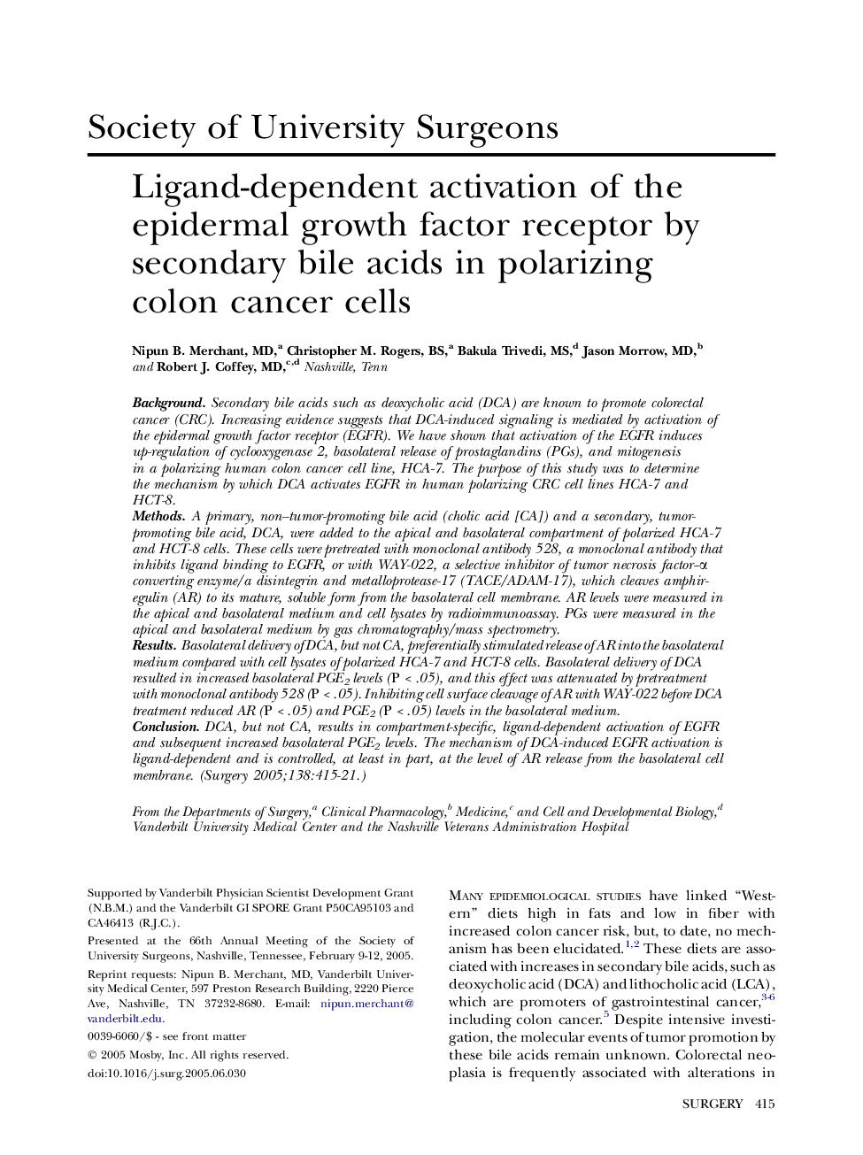 Ligand-dependent activation of the epidermal growth factor receptor by secondary bile acids in polarizing colon cancer cells