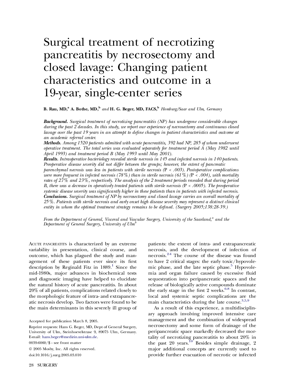 Surgical treatment of necrotizing pancreatitis by necrosectomy and closed lavage: Changing patient characteristics and outcome in a 19-year, single-center series