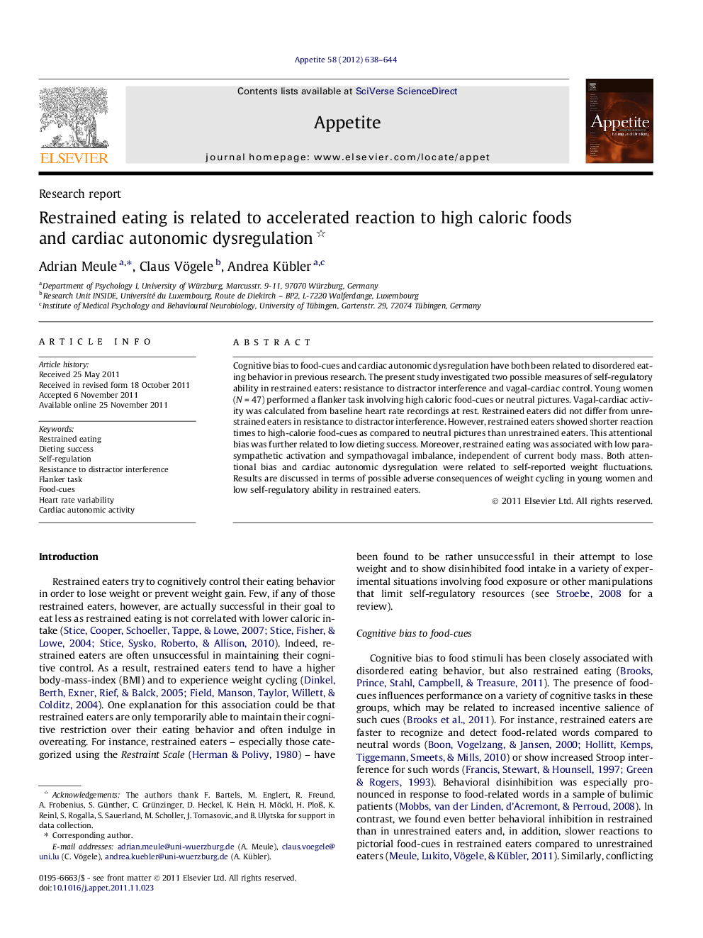 Restrained eating is related to accelerated reaction to high caloric foods and cardiac autonomic dysregulation 