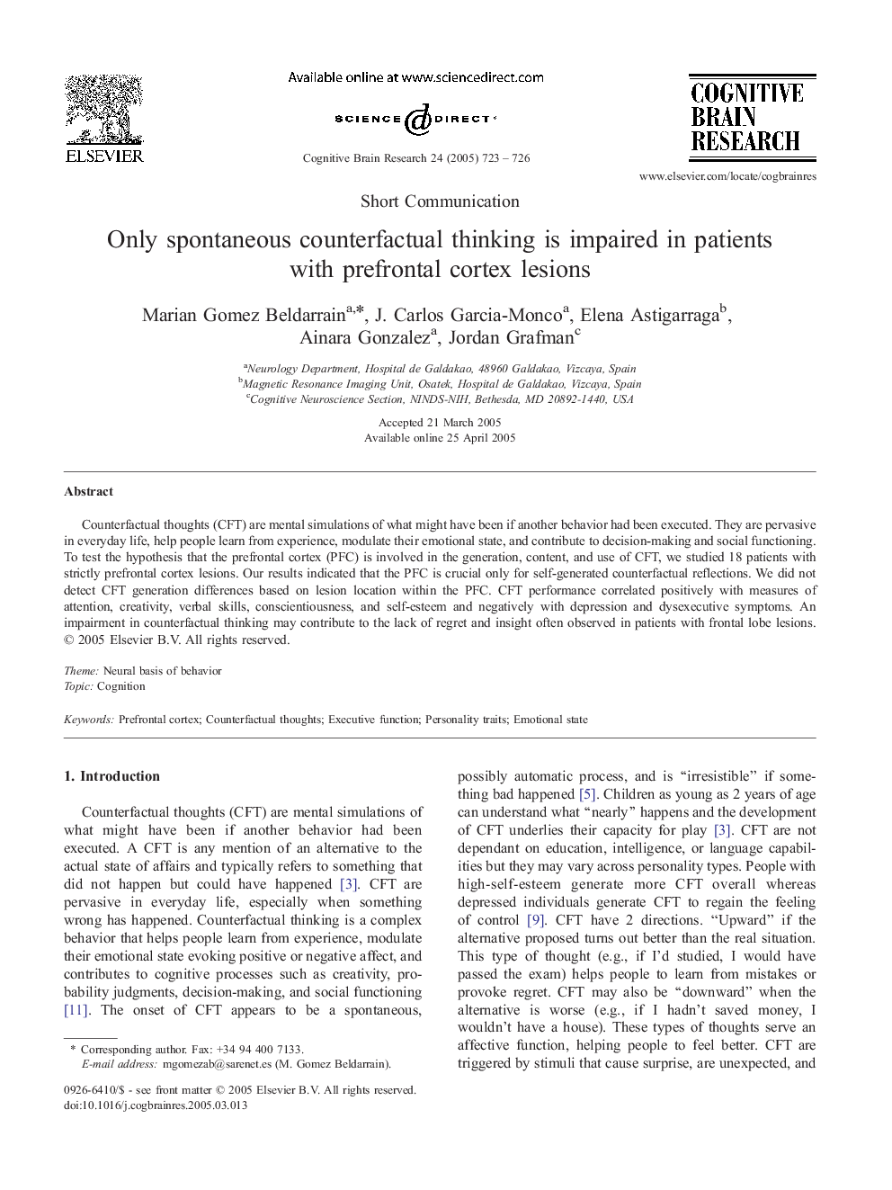 Only spontaneous counterfactual thinking is impaired in patients with prefrontal cortex lesions