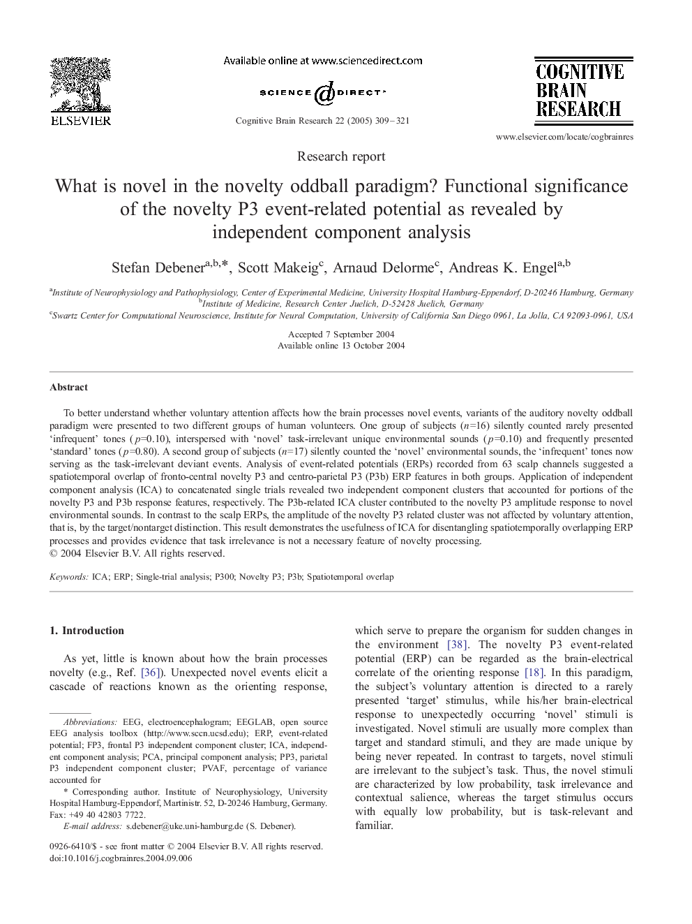 عکس صفحه اول مقاله: What is novel in the novelty oddball paradigm? Functional significance of the novelty P3 event-related potential as revealed by independent component analysis What is novel in the novelty oddball paradigm? Functional significance of the novelty P3 event-related potential as revealed by independent component analysis