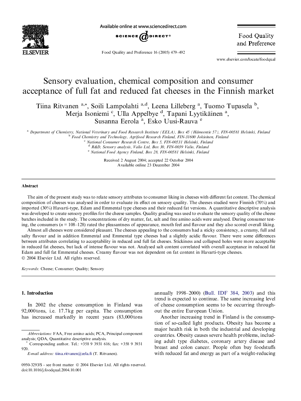 Sensory evaluation, chemical composition and consumer acceptance of full fat and reduced fat cheeses in the Finnish market