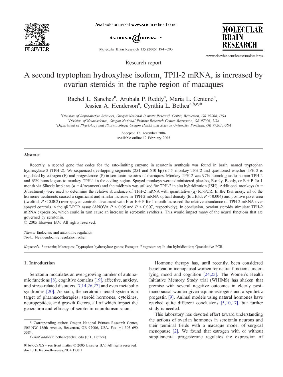 A second tryptophan hydroxylase isoform, TPH-2 mRNA, is increased by ovarian steroids in the raphe region of macaques