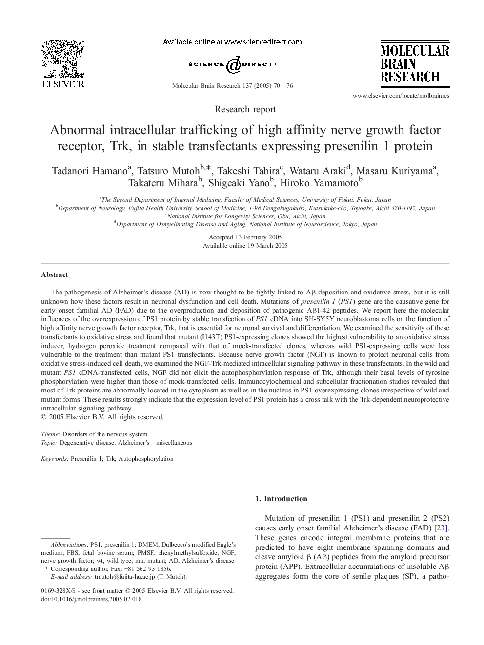 Abnormal intracellular trafficking of high affinity nerve growth factor receptor, Trk, in stable transfectants expressing presenilin 1 protein