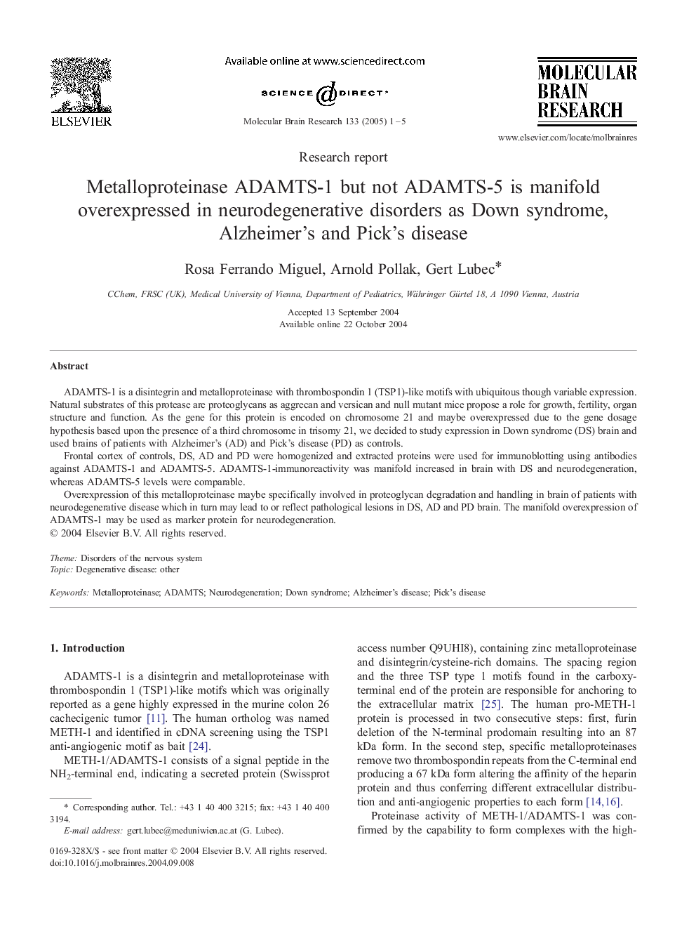 Metalloproteinase ADAMTS-1 but not ADAMTS-5 is manifold overexpressed in neurodegenerative disorders as Down syndrome, Alzheimer's and Pick's disease