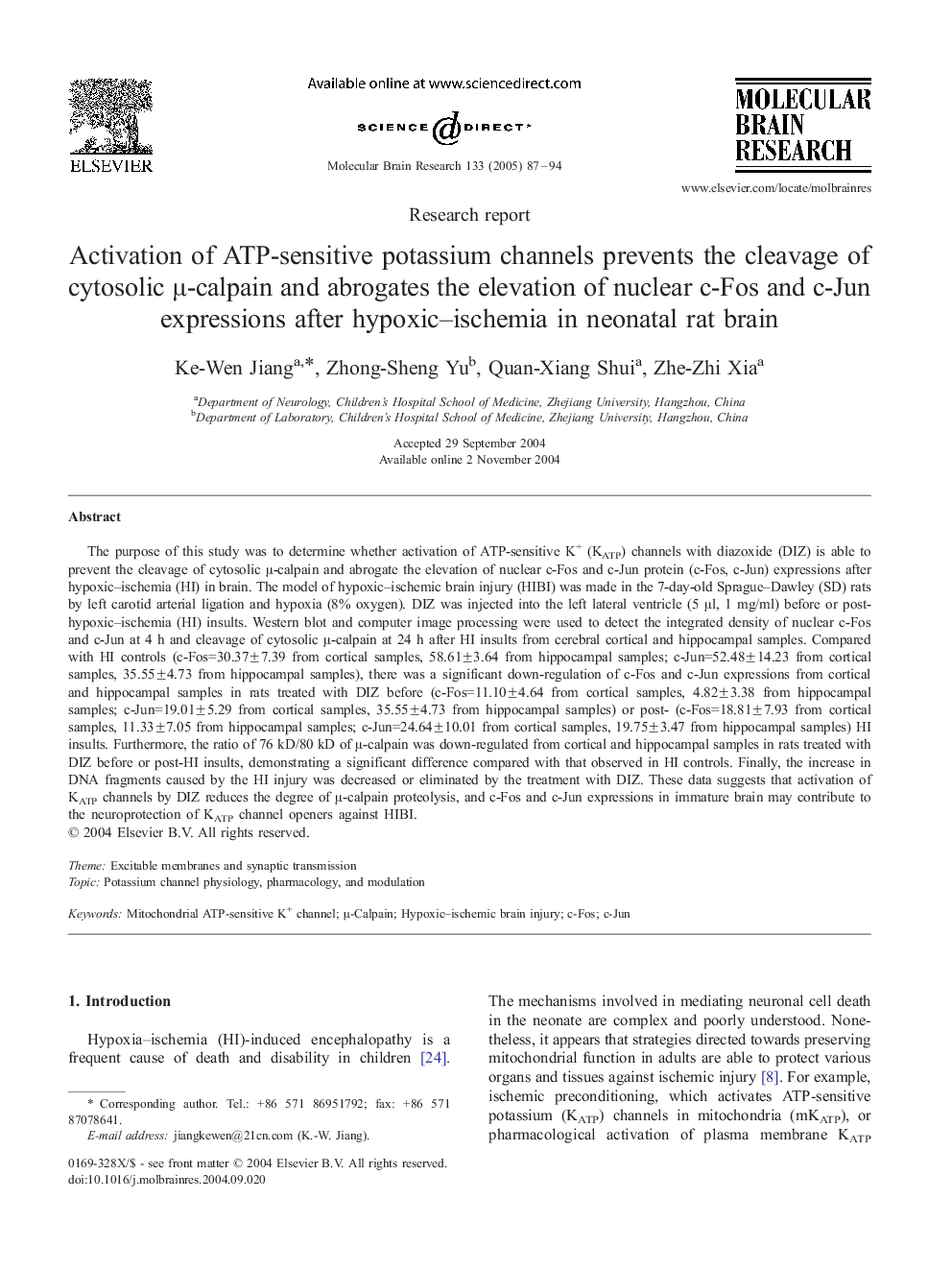 Activation of ATP-sensitive potassium channels prevents the cleavage of cytosolic Î¼-calpain and abrogates the elevation of nuclear c-Fos and c-Jun expressions after hypoxic-ischemia in neonatal rat brain