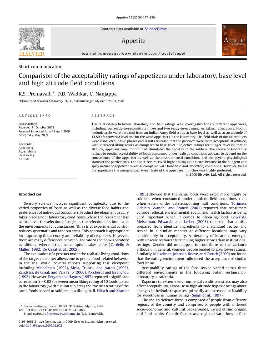 Comparison of the acceptability ratings of appetizers under laboratory, base level and high altitude field conditions