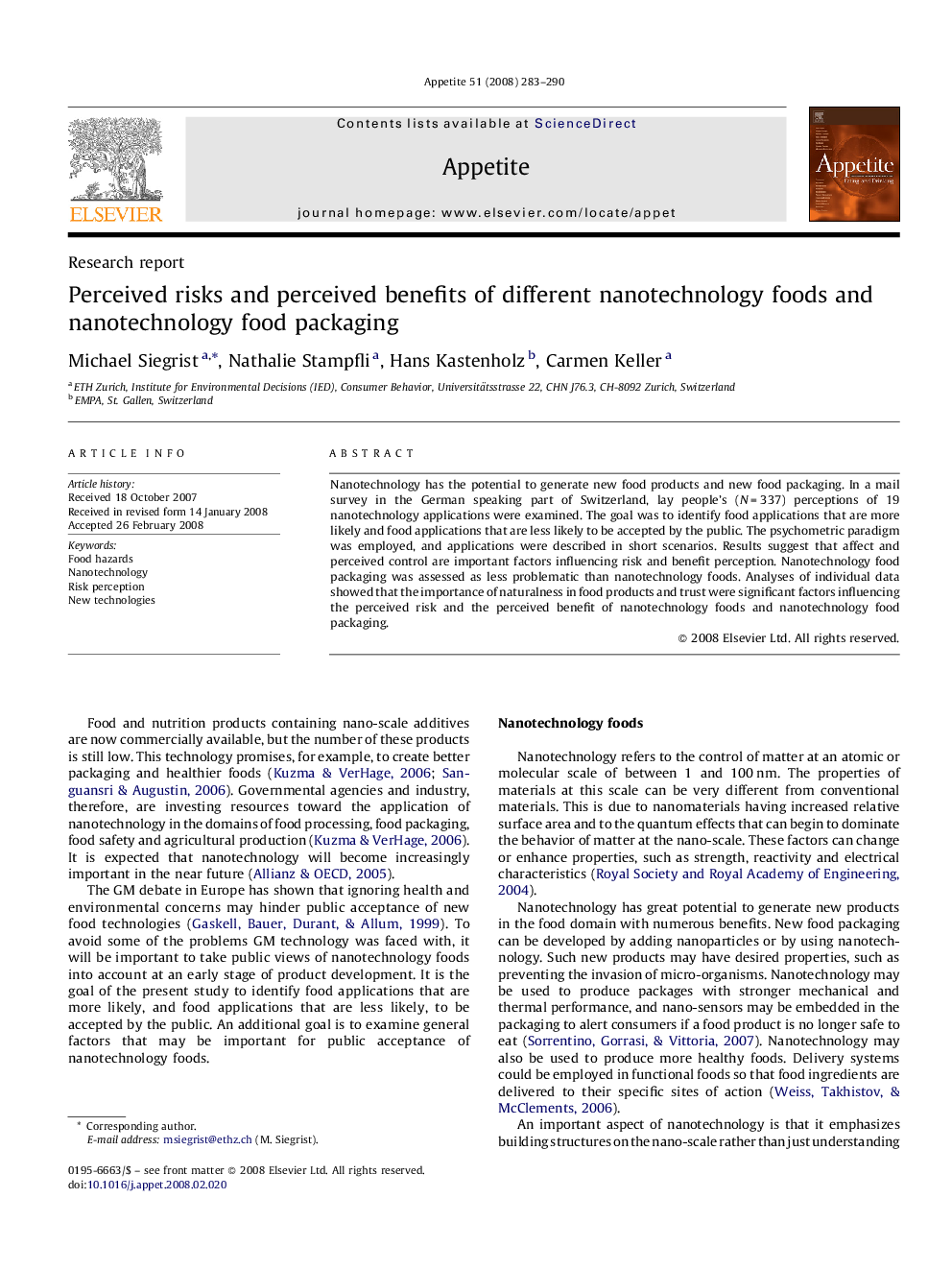 Perceived risks and perceived benefits of different nanotechnology foods and nanotechnology food packaging