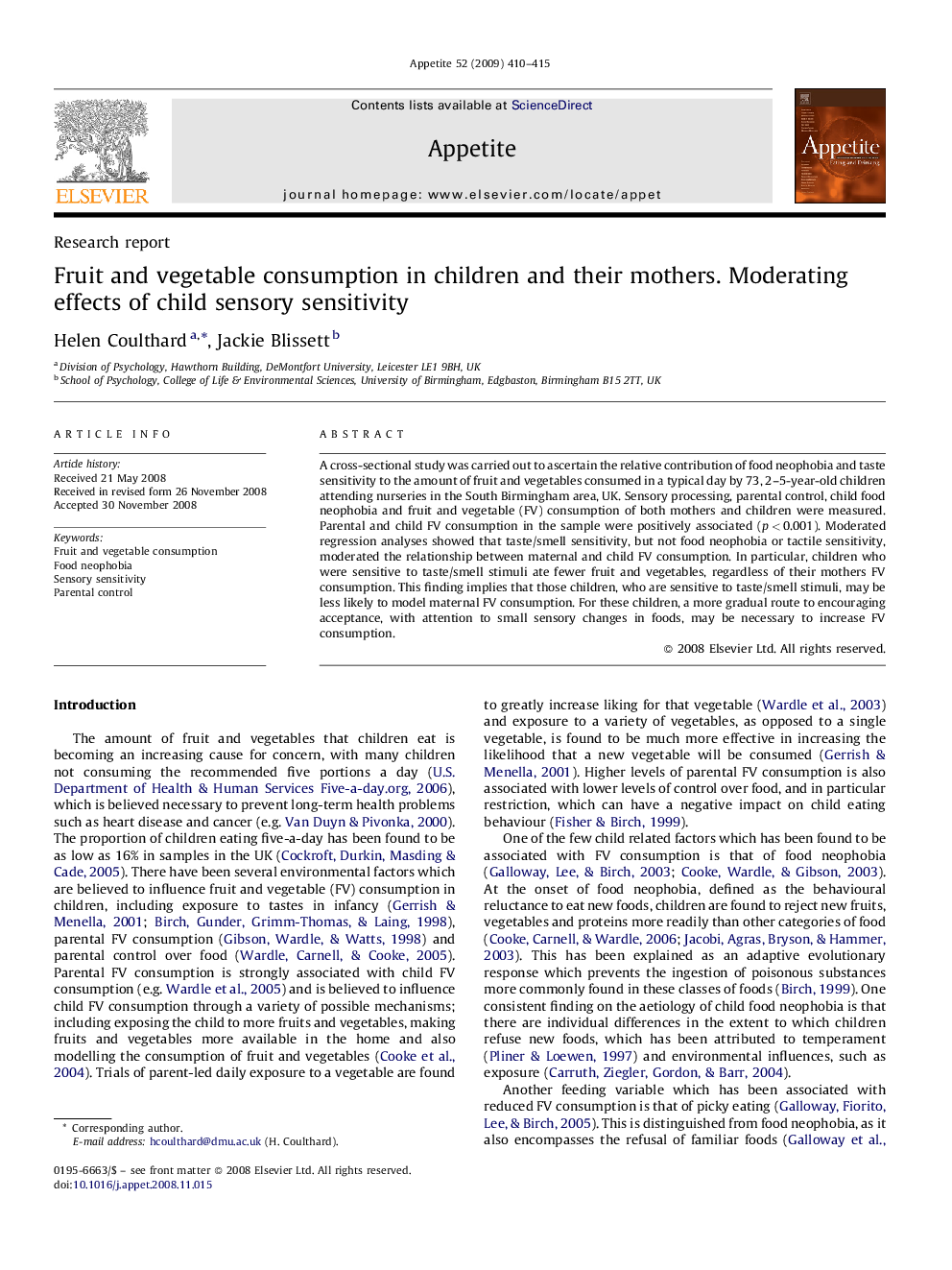 Fruit and vegetable consumption in children and their mothers. Moderating effects of child sensory sensitivity